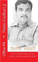 Nitin Gadkari ji