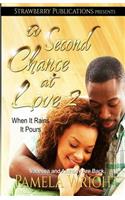 A Second Chance at Love 2