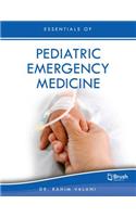 Essentials of Pediatric Emergency Medicine
