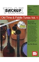 Backup Trax: Old Time & Fiddle Tunes, Volume 1