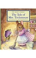The Tale of Mrs. Tittlemouse