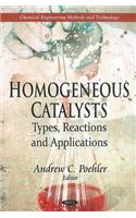 Homogeneous Catalysts