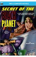 Secret of the Black Planet & The Outcasts of Solar III