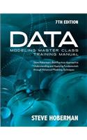 Data Modeling Master Class Training Manual 7th Edition