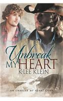 Unbreak My Heart