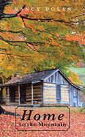 Home to the Mountain