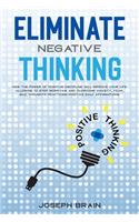Eliminate Negative Thinking