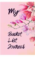 My Bucket List Journal