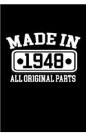 Made in 1948 -All original parts-: Food Journal - Track your Meals - Eat clean and fit - Breakfast Lunch Diner Snacks - Time Items Serving Cals Sugar Protein Fiber Carbs Fat - 110 pag