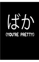 You're Pretty