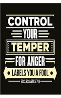 Control your temper for anger labels you a fool