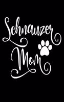 Schnauzer Mom