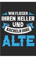 Wir Fliesen Ihren Keller Und Kacheln Ihre Alte