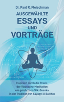 Dr. Paul R. Fleischman - Ausgewählte Essays und Vorträge