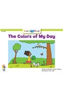 The Colors of My Day