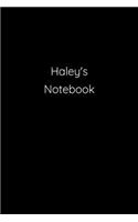 Haley's Notebook: Notebook / Journal / Diary - 6 x 9 inches (15,24 x 22,86 cm), 150 pages.