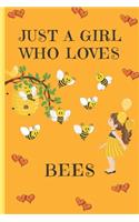 Just A Girl Who Loves Bees