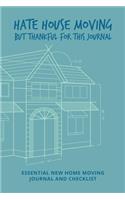 Essential New Home Moving Journal and Checklist