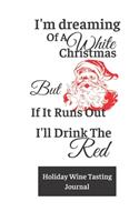 Holiday Wine Tasting Journal