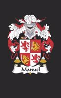 Manuel: Manuel Coat of Arms and Family Crest Notebook Journal (6 x 9 - 100 pages)