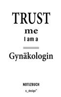 Notizbuch für Gynäkologen / Gynäkologe / Gynäkologin