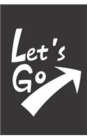 Let's Go: Feel Good Reflection Quote for Work - Employee Co-Worker Appreciation Present Idea - Office Holiday Party Gift Exchange