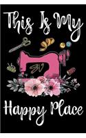 This Is My Happy Place: Funny Crocheting lined journal Gifts . Best Lined Journal gifts for Crocheters who loves Crocheting. This Funny Crochet Lined journal Gifts is the p