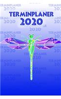 Terminplaner 2020: Planer und Organizer für 2020. Terminkalender, Taschenkalender, Wochenplaner, Jahresplaner, Kalender 2019 - 2020 zum Planen und Organisieren.