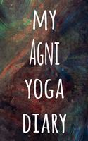 My Agni Yoga Diary