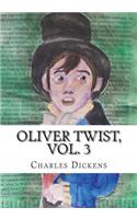 Oliver Twist, Vol. 3