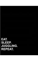 Eat Sleep Juggling Repeat: French Ruled Notebook French Ruled Paper, Seyes Ruled Notebooks, 8.5" x 11", 200 pages