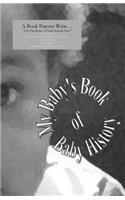 My Baby's Book of Baby History