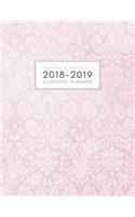 2018-2019 Weekly and Monthly Academic Planner: Pretty Pink Damask Daily Student Planner Diary Calendar Schedule Organizer Journal Agenda Notebook, August 2018 - July 2019 Academic Year, Large (8.