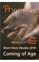 Momaya Short Story Review 2018 - Coming of Age