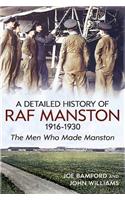 A Detailed History of RAF Manston 1916-1930