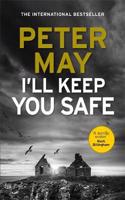 I'll Keep You Safe: A stunning standalone crime thriller from the incredible mind behind The Lewis Trilogy