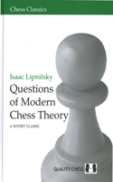 Questions of Modern Chess Theory