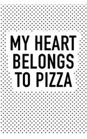 My Heart Belongs to Pizza