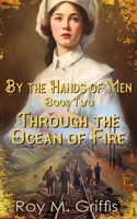 By the Hands of Men, Book Two