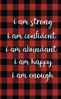 Law of Attraction Journal: I Am Red and Black Buffalo Plaid Law of Attraction Workbook to Be Used as a Manifestation Workbook or Journal with Positive Affirmations and Gratitu