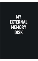 My External Memory Disk