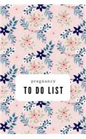 Pregnancy To Do List
