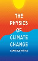 The Physics of Climate Change