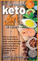 The Complete Keto Diet Book For Beginners