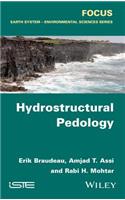 Hydrostructural Pedology
