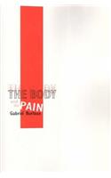 The Body and Its Pain