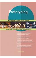 Prototyping A Complete Guide - 2020 Edition