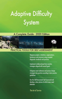 Adaptive Difficulty System A Complete Guide - 2020 Edition