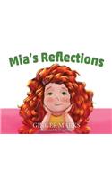 Mia's Reflections