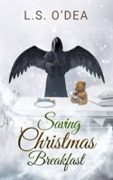 Saving Christmas Breakfast